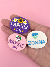 Load image into Gallery viewer, Custom Name badges PREORDER